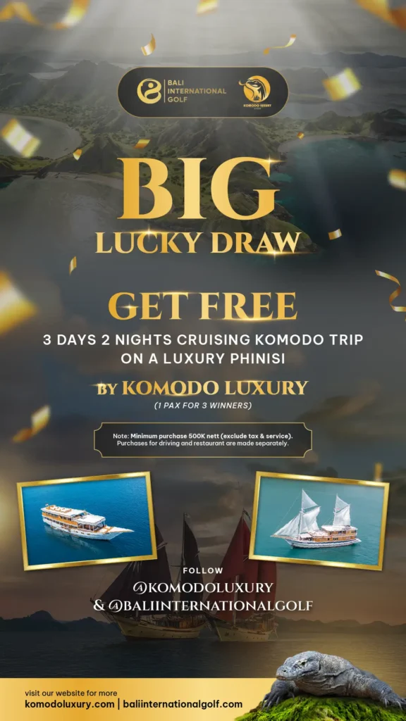 Bali Interantional Golf | Lucky Draw | Komodo Luxury